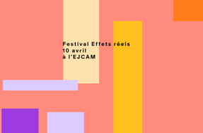Festival Effets réels