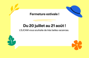 Fermeture été 2026