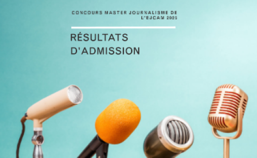 Resultats admission concours journalisme ejcam